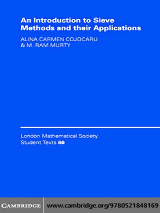 Title details for An Introduction to Sieve Methods and Their Applications by Alina Carmen Cojocaru - Available